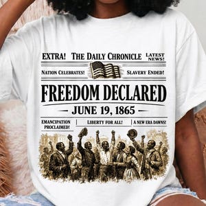 Freedom Declared 1865 Juneteenth PNG, June Teenth PNG, Liberation Day Tee Png, Liberation Day Stickers Png, Black History Emancipation PNG