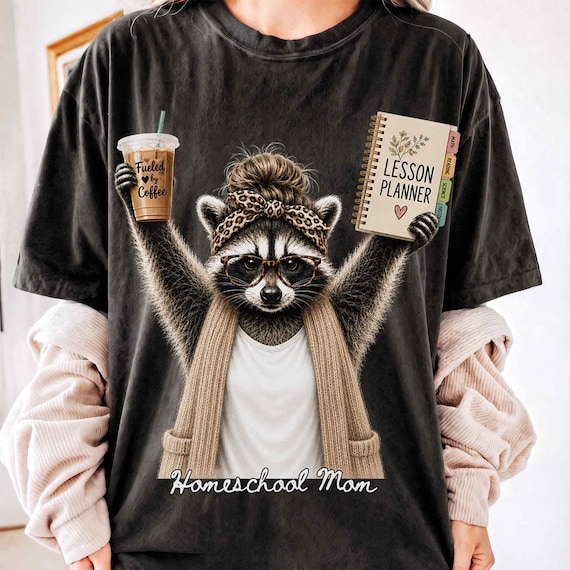 Homeschool Mom PNG Design, Raccoon Homeschool Mama PNG Shirt Gift, Classical Education Png, Homeschool Moms Club Png, Home Education PNG