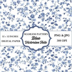 May include: A seamless digital paper pattern featuring a delicate blue floral design on a white background. The pattern includes small, detailed flowers and leaves. The text on the image reads "Blue Victorian Toile" and "12 x 12 inches".