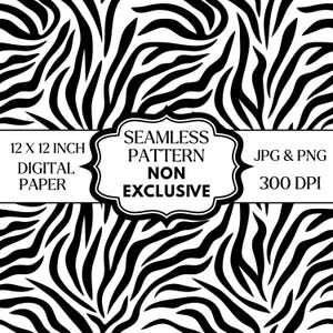 May include: A digital paper with a black and white zebra stripe pattern. The image includes the text "12 X 12 INCH DIGITAL PAPER" and "SEAMLESS PATTERN NON EXCLUSIVE JPG & PNG 300 DPI". The pattern is a repeating design.