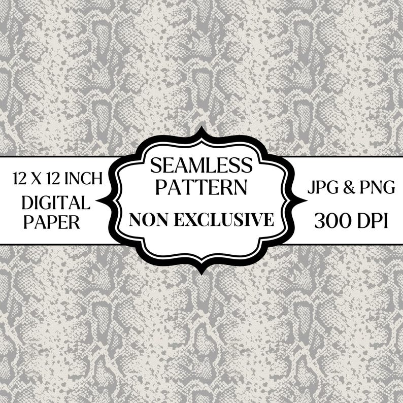 Puede incluir: Un patr&oacute;n digital sin costuras con una textura de piel de serpiente en gris claro y blanco. Una etiqueta central con borde negro contiene el texto: SEAMLESS PATTERN, NON EXCLUSIVE, 12 X 12 INCH, DIGITAL PAPER, JPG & PNG, 300 DPI.