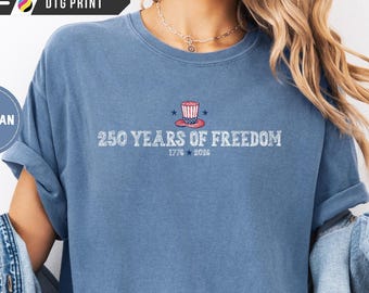 Comfort Colors 250 Years Freedom Shirt, Uncle Sam Hat Tee, 1776 2026 Outfit