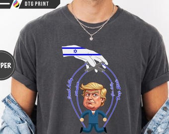 Anti Israel Shirt, Trump Puppet Design Tee, Political Statement Shirt, Protest Graphic Comfort Colors Tee