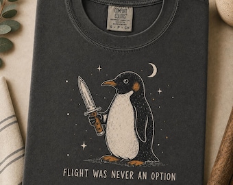 Flight Was Never An Option Shirt, Funny Penguin Knife Tee, Sarcastic Dark Humor Gift, Retro Penguin Punk Graphic Comfort Chaotic T-shirt