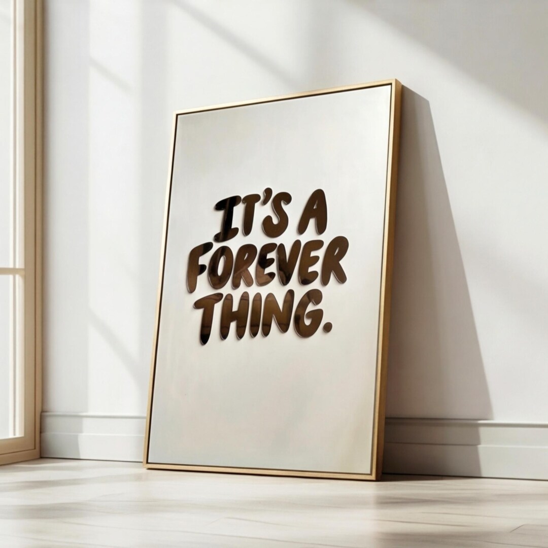 It S A Forever Thing