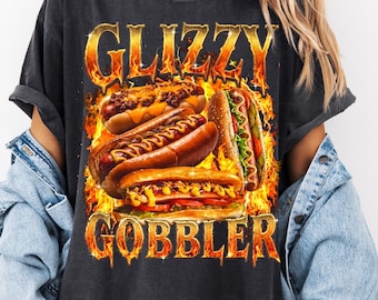 Glizzy Gobbler Shirt, Funny Meme Tee for Men or Women,  Funny Foodie Gift for Him.Vintage Hot Dog T-Shirt, Weirdcore Gen Z Top