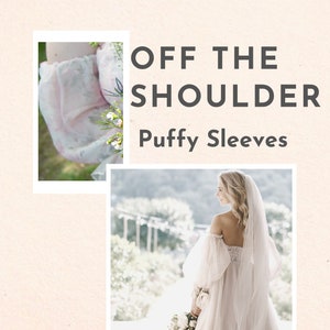 Puede incluir: Un vestido blanco de hombros descubiertos con mangas abullonadas y velo. El vestido lo lleva una mujer que sostiene un ramo de flores blancas. El texto "OFF THE SHOULDER Puffy Sleeves" se muestra encima de la imagen.
