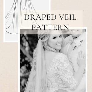PDF Pattern for Boho Draped Wedding Veil for Hair, DIY Wedding Cape Veil Tutorial, Long Cathedral Veil, No Sew Long Bridal Veil, Grecian
