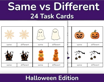 May include: A set of 24 Halloween-themed task cards titled Same vs Different. Each card features two illustrations with options to select same or different. Graphics include orange spiderwebs, white ghosts, orange jack-o'-lanterns, black haunted houses, stacked pumpkins, and hanging ornaments.