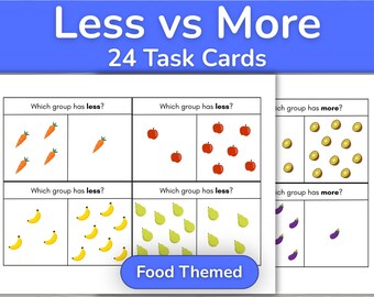 May include: A set of 24 educational task cards titled Less vs More Food Themed. Each card features two boxes with illustrations of carrots, apples, kiwis, bananas, pears, or eggplants, asking the reader to identify which group has less or more.
