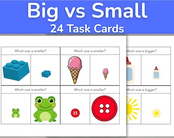 May include: A set of 24 educational task cards titled Big vs Small. Each card features illustrations of objects in varying sizes, including a blue building block, an ice cream cone, a green frog, a red button, glue, and a yellow sun with text prompts.