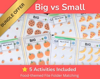 May include: A set of five educational file folder matching activities titled Big vs Small, featuring food-themed illustrations of cookies, pizza slices, pumpkins, bananas, and small round items. Each activity includes sorting cards with images of varying sizes.