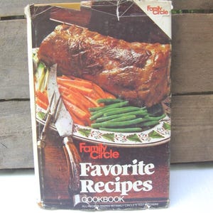 Family Circle Favorite Recipes Cookbook, Vintage 1985, Hardback with Dust Jacket Cover, Recipes for any occasion, MyVintageTable