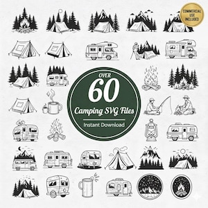 Könnte beinhalten: Schwarz-weiße Camping-SVG-Dateien. Das Bild zeigt Illustrationen von Zelten, Lagerfeuern, Wohnmobilen, Bergen und Menschen beim Camping. Der Text in der Mitte lautet "Over 60 Camping SVG Files Instant Download".