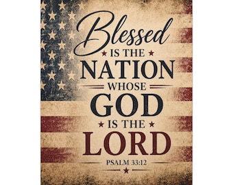 Patriotic Wall Art: Blessed Is the Nation Whose God Is the Lord Canvas