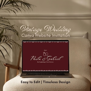 Puede incluir: Un portátil que muestra un diseño de invitación de boda burdeos con los nombres "Paula & Gabriel". La pantalla tiene un borde decorativo. El texto "Vintage Wedding Canva Website Invitation" está arriba, y "Easy to Edit | Timeless Design" está abajo.