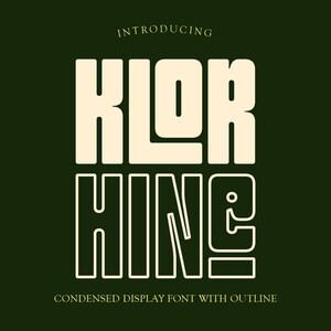 May include: A graphic design display featuring the text INTRODUCING in small cream letters above the word KLOR in solid cream block letters, followed by HINE in cream outline letters, with the text CONDENSED DISPLAY FONT WITH OUTLINE below.