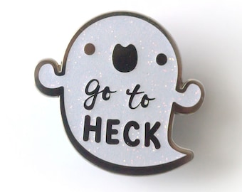 Go to Heck Ghost Pin - Glitter ghost pin - Go to heck pin - go to hell pin - rude ghost pin - rude pin - white glitter