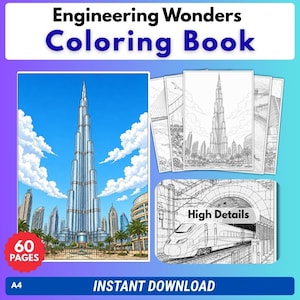 May include: Engineering Wonders Coloring Book featuring 60 pages of A4 size illustrations. The cover displays a tall skyscraper under a blue sky with clouds. Additional pages show line art of a bridge, a skyscraper, and a train in a tunnel.