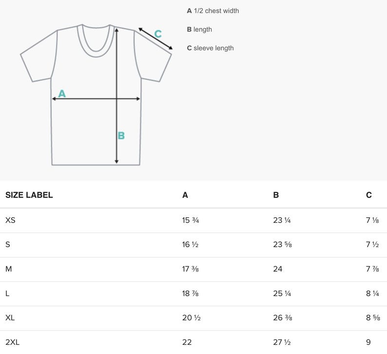 May include: A diagram of a t-shirt with labeled measurements for half chest width, length, and sleeve length. A size chart shows measurements in inches for XS, S, M, L, XL, and 2XL sizes.
