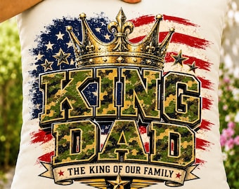 King Dad Camouflage | Father’s Day Shirt Design, America 250 PNG