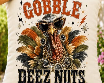 Funny Thanksgiving Turkey PNG, Gobble Deez Nuts Sublimation, Retro Sarcastic Holiday DTF