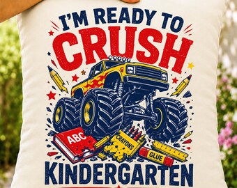 Back To School PNG: I'm Ready To Crush Kindergarten, Boys Monster Truck design