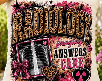 Radiology PNG, Nursing Sublimation Design, Rad Tech X Ray DTF Clipart Download