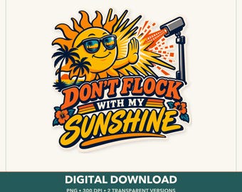 Retro Florida Sunshine Graphic, Privacy Humor Shirt Design (Digital Download)