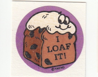 Rare Vintage Trend Matte Scratch and Sniff Raisin Bread Sticker - 80's I Loaf It - Scented Stinky Sticker Smells Great