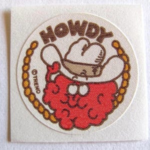 Rare Vintage Trend Matte Scratch and Sniff Howdy Raspberry Sticker - 80's Unique Retro Gift - Berry Cowboy Collectable Scented