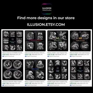 May include: An advertisement for digital designs from Illusion SlateStudio, featuring various laser engraving files. The designs include Native American and wildlife themes, Valentine's Day romantic gifts, military bundles, vintage cars, butterflies, and eagles.