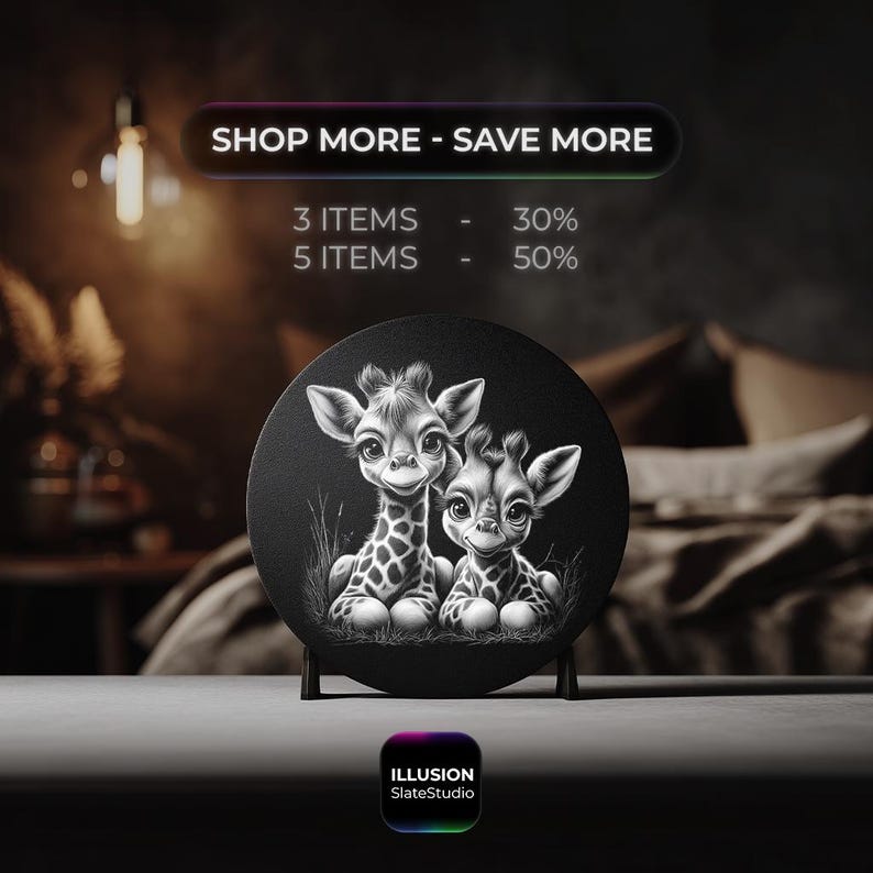 May include: A black and white circular decorative piece featuring two adorable giraffe illustrations. The giraffes are sitting in grass. The text "SHOP MORE - SAVE MORE" is at the top, with discount details. The Illusion SlateStudio logo is at the bottom.