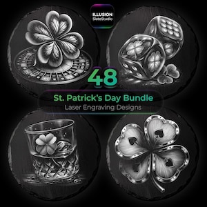 May include: A St. Patrick's Day bundle featuring laser engraving designs. The image showcases four circular slate coasters with detailed illustrations of a four-leaf clover, dice, a whiskey glass, and a roulette wheel. The text reads "48 St. Patrick's Day Bundle Laser Engraving Designs."