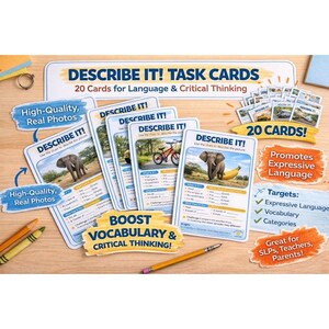 May include: A collection of educational task cards titled "DESCRIBE IT! TASK CARDS" with the text "20 Cards for Language & Critical Thinking." The cards feature high-quality photos and promote expressive language, vocabulary, and categories. Includes pencils.