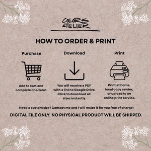May include: Tan background with the text "COLORS ATELIER" and "HOW TO ORDER & PRINT". Instructions include purchasing, downloading a PDF, and printing at home or a local copy center. The text "DIGITAL FILE ONLY. NO PHYSICAL PRODUCT WILL BE SHIPPED" is also included.