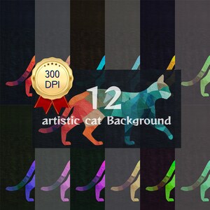 Könnte beinhalten: Eine digitale Sammlung von 12 künstlerischen Katzenhintergründen mit einer geometrischen, mehrfarbigen Mosaik-Katzensilhouette. Das Bild enthält ein goldenes Siegel mit dem Text 300 DPI und den weißen Text 12 artistic cat Background.
