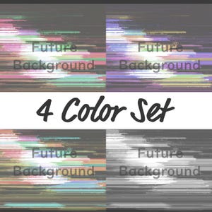 Könnte beinhalten: Vier digitale Kunsthintergründe mit futuristischem Thema. Jeder Hintergrund hat eine dunkelgraue Basis mit horizontalen Farbstrichen. Der Text "Future Background" ist auf jedem Bild überlagert, und der Text "4 Color Set" befindet sich in der Mitte.