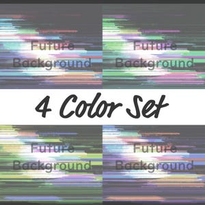 Könnte beinhalten: Ein digitales Kunstwerk mit vier Panels, die ein futuristisches Hintergrunddesign zeigen. Jedes Panel zeigt einen horizontalen Glitch-Effekt in verschiedenen Farben, darunter Grün, Blau, Rosa und Orange, vor einem dunkelgrauen Hintergrund. Der Text "Future Background" und "4 Color Set" ist ebenfalls vorhanden.