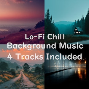 Puede incluir: Una composición de arte digital en cuatro paneles con paisajes. El texto "Lo-Fi Chill Background Music 4 Tracks Included" está superpuesto. Los paneles muestran una puesta de sol, una cabaña, un camino y una ciudad de noche.