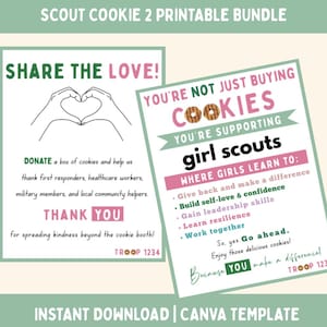 Puede incluir: Un paquete imprimible con dos carteles. Uno dice "¡Comparte el amor!" con manos formando un corazón, animando a donar galletas. El otro promueve a las Girl Scouts, destacando sus valores y el impacto de la compra de galletas.