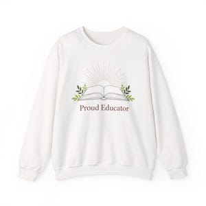 Proud Educator Sweatshirt | Modern Teacher, Minimalist Educator Pride
