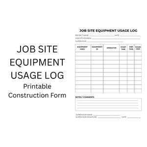 Può includere: Un modulo di costruzione stampabile intitolato "JOB SITE EQUIPMENT USAGE LOG". Il modulo include sezioni per i dettagli del progetto, le attrezzature utilizzate, le informazioni sull'operatore e il monitoraggio del tempo. Il modulo ha anche spazio per note e firme del supervisore.