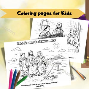 May include: Coloring pages for kids featuring illustrations of biblical scenes. The pages include the text "The Road To Emmaus" and a quote from Luke 24:15. Crayons are visible in the lower left corner. A pen is in the lower right corner.
