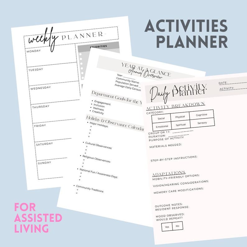 May include: A collection of white paper planners with black text, including a weekly planner, a year-at-a-glance overview, and a daily activity planner. The text "Activities Planner" is at the top. The phrase "For Assisted Living" is at the bottom.