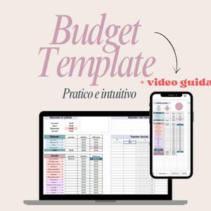Può includere: Un laptop e uno smartphone mostrano un modello di budget con dati finanziari. Le parole "Budget Template" sono in un carattere rosa. È visibile anche il testo "Pratico e intuitivo" e "+ video guida".