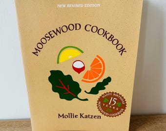Vintage Moosewood Cookbook 15th Anniversary Edition | Mollie Katzen Vegetarian Cookbook | 1992 Revised Edition