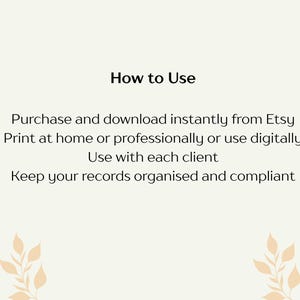 Pu&ograve; includere: Stampa digitale color crema con il testo "How to Use" e le istruzioni: Acquista e scarica istantaneamente da Etsy, stampa a casa o professionalmente, usa digitalmente, usa con ogni cliente e mantieni i tuoi registri organizzati.