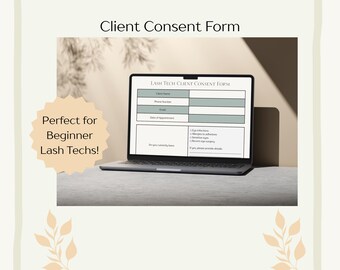 Può includere: Un laptop mostra un "Modulo di consenso del cliente Lash Tech" con campi per nome, numero di telefono, email e data dell'appuntamento. Il modulo include anche caselle di controllo per le condizioni degli occhi. Il testo "Client Consent Form" è in alto.