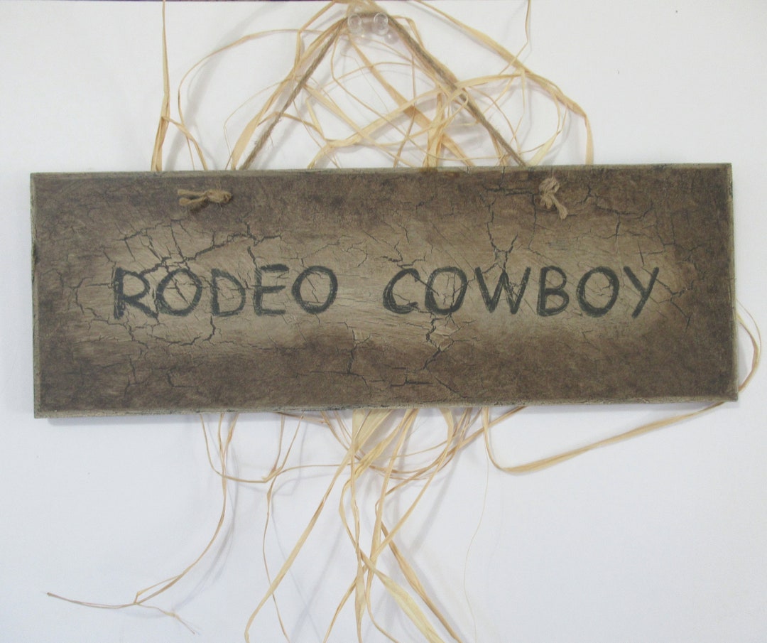 Old Time Rodeo Sign RODEO COWBOY ~ Hand Painted Sign ~ Rustic, Distressed - Etsy